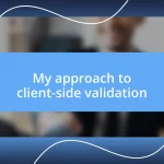 My approach to client-side validation