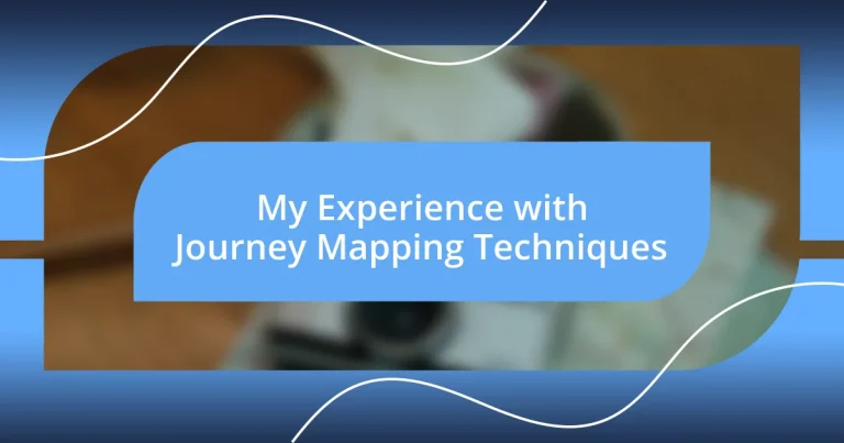 My Experience with Journey Mapping Techniques