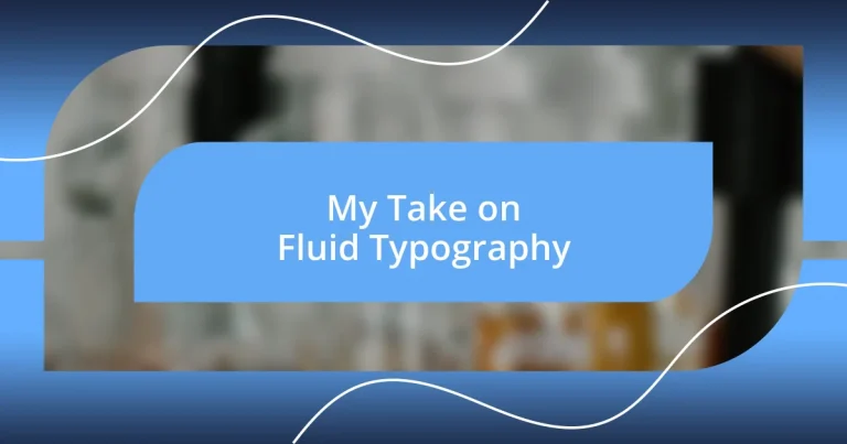 My Take on Fluid Typography