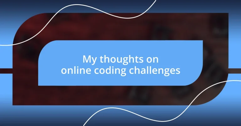 My thoughts on online coding challenges