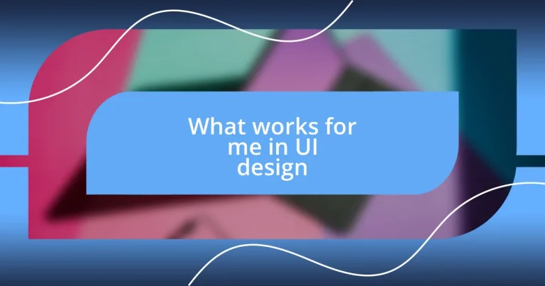 What works for me in UI design